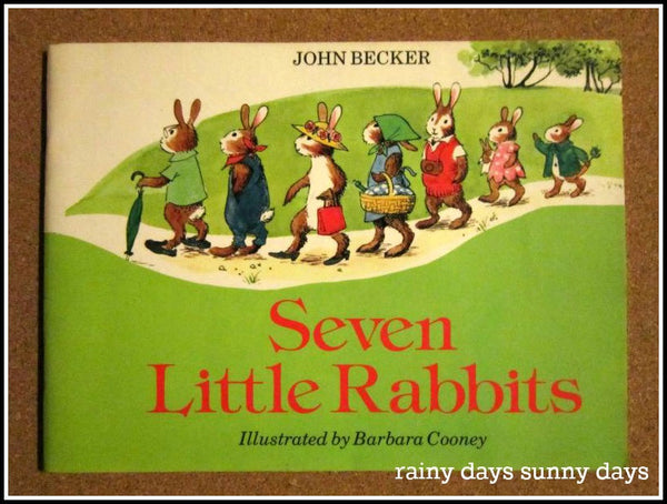 Seven Little Rabbits – Rainy Days Sunny Days